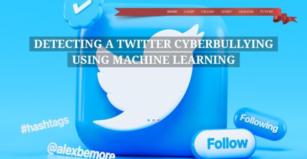 JPPY2034-Detecting A Twitter Cyberbullying Using Machine Learning
