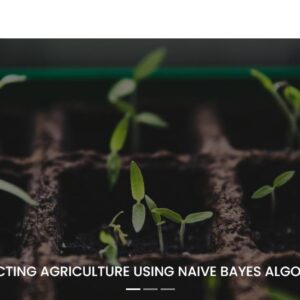 JPML08-Predicting Agriculture Using Naive Bayes Algorithm