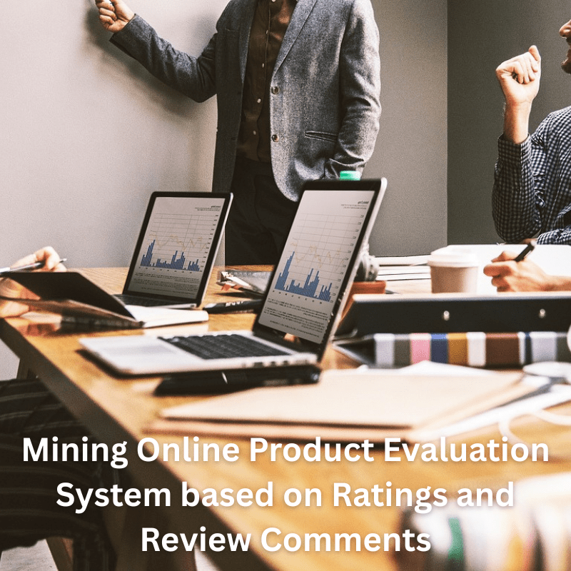 JPJA2386-Mining Online Product Evaluation System