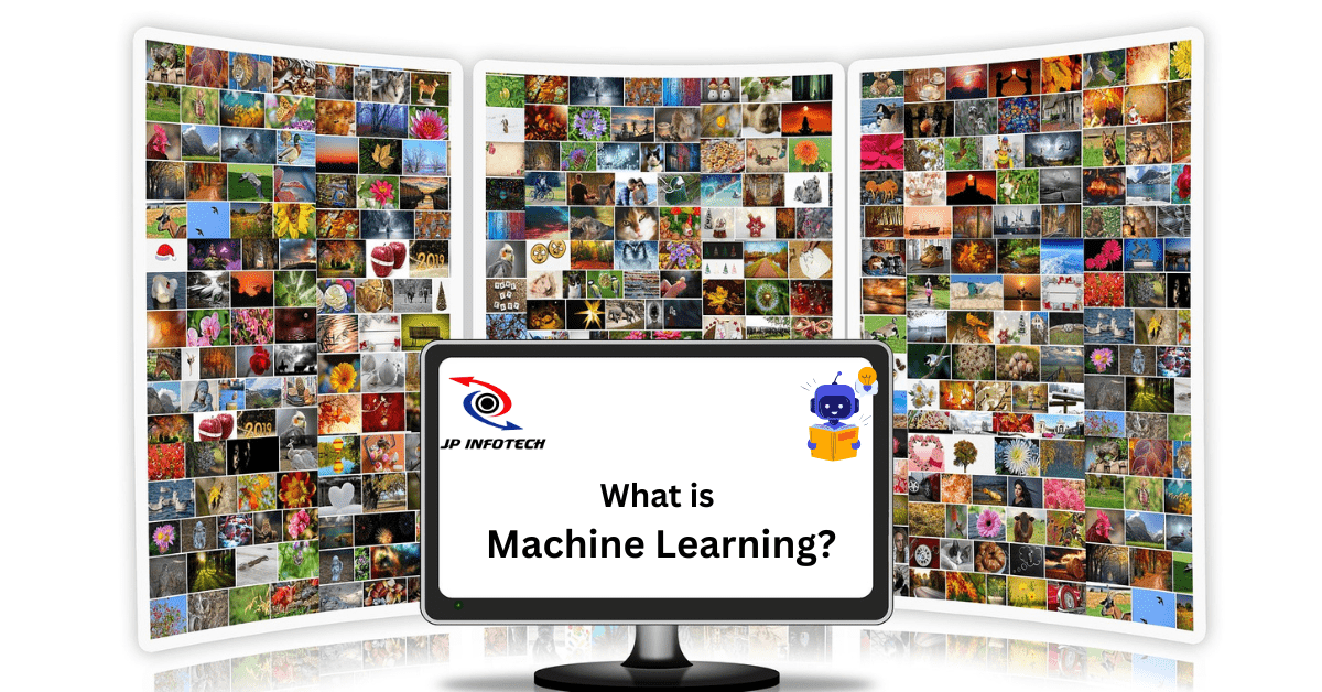 What is Machine Learning
