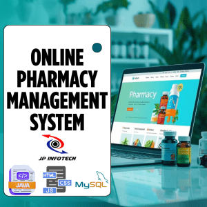 JPJA2325-Online Pharmacy Management System
