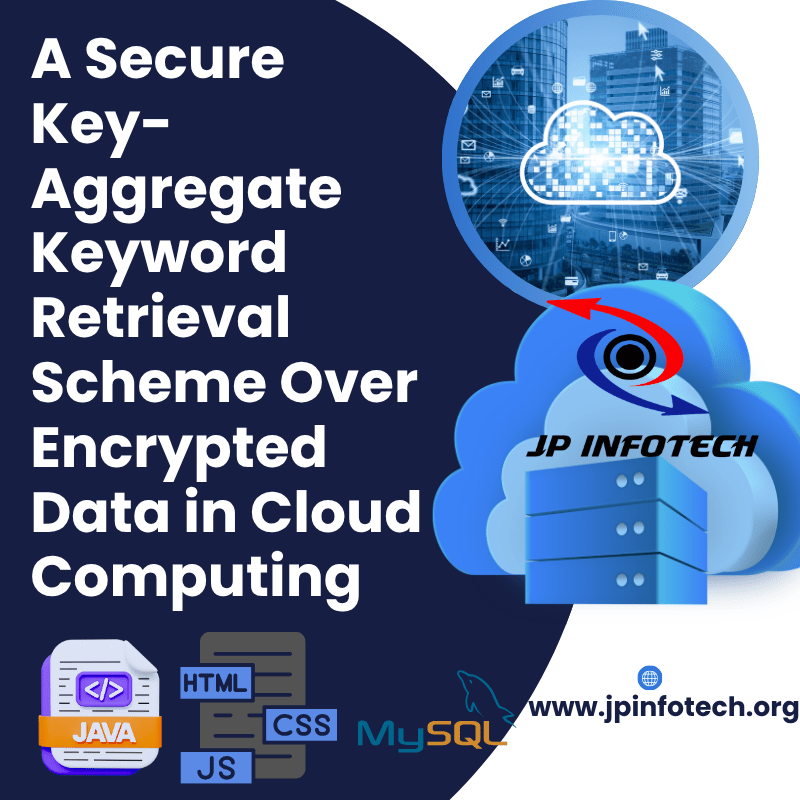 JPJ2505-A Secure Key-Aggregate Keyword