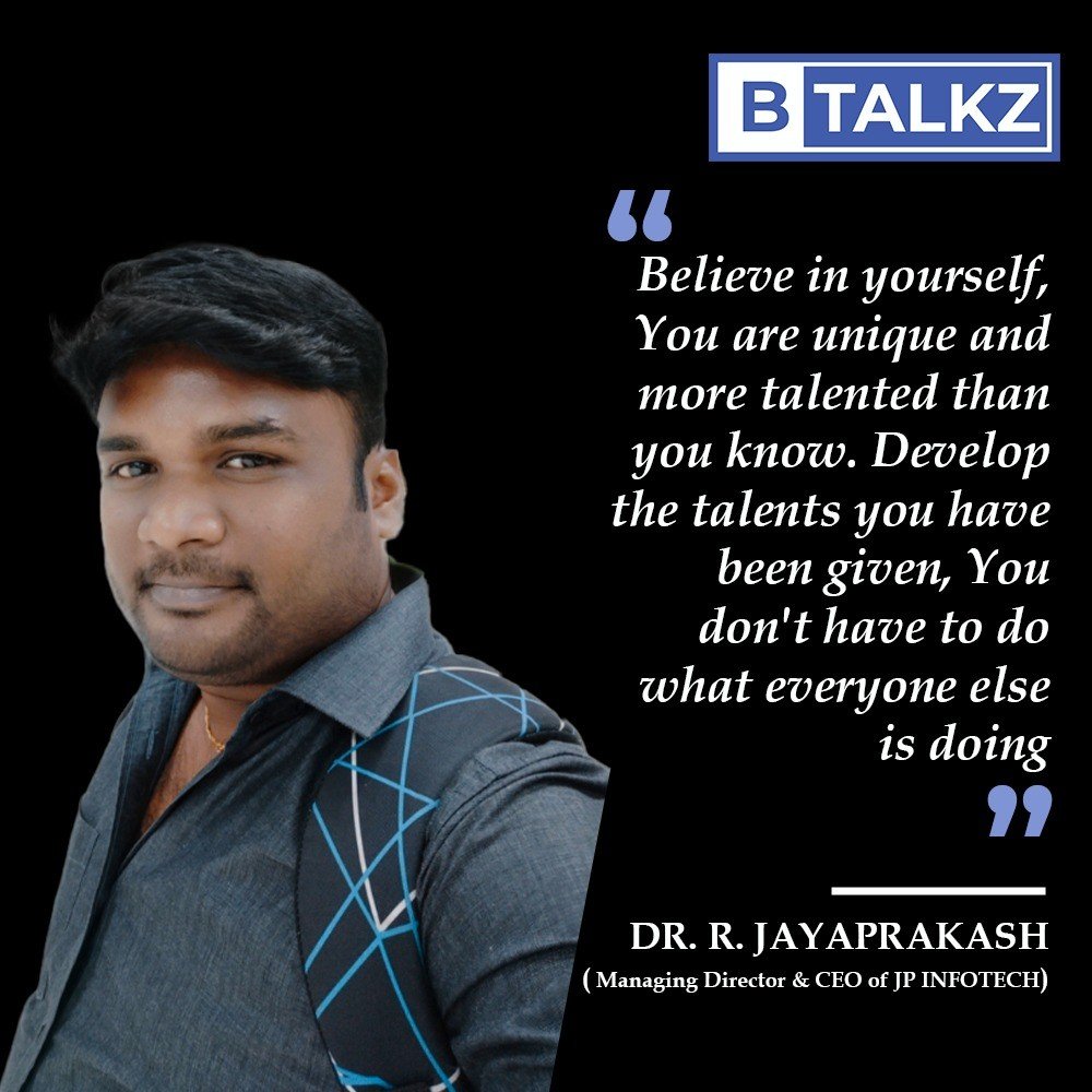 Dr Jayaprakash, jpinfotech featured in an exclusive BusinessTalkz interview